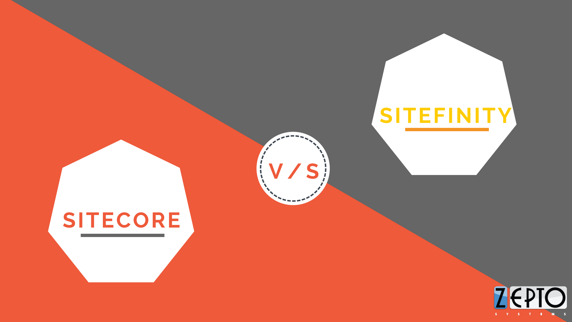 Sitecore V/s Sitefinity – Choosing the right .NET powered CMS – Zepto Sns-Brigh10